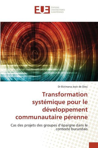 Transformation systémique pour le développement communautaire pérenne