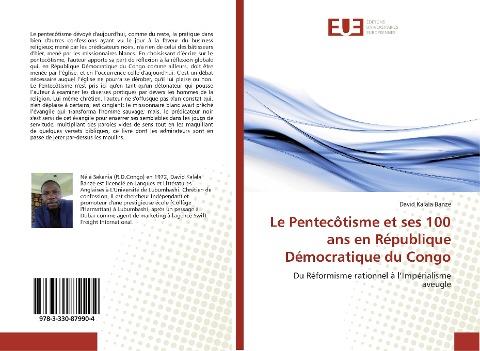 Le Pentecôtisme et ses 100 ans en République Démocratique du Congo
