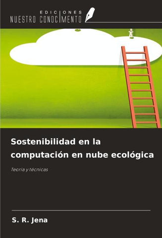 Sostenibilidad en la computación en nube ecológica