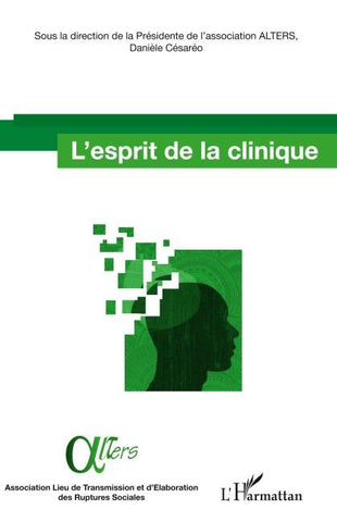 L'esprit de la clinique
