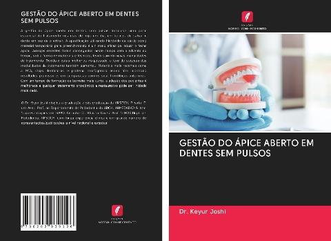 GESTÃO DO ÁPICE ABERTO EM DENTES SEM PULSOS