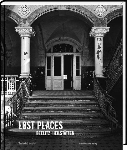 Lost Places Beelitz-Heilstätten