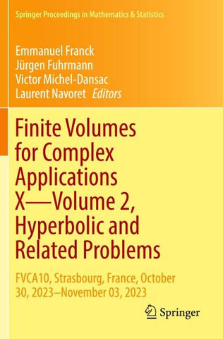 Finite Volumes for Complex Applications X—Volume 2, Hyperbolic and Related Problems