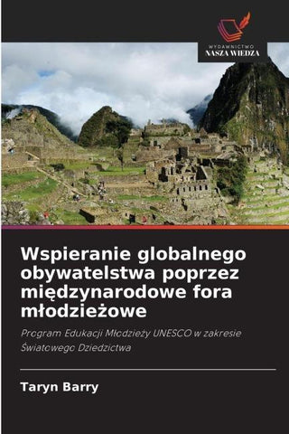 Wspieranie globalnego obywatelstwa poprzez mi¿dzynarodowe fora m¿odzie¿owe