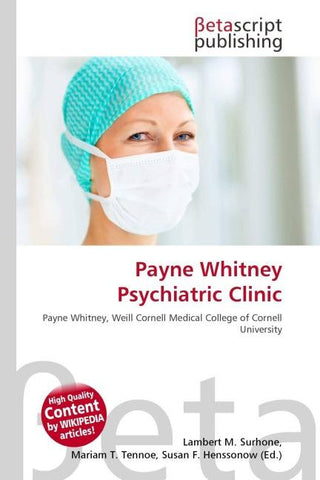 Payne Whitney Psychiatric Clinic
