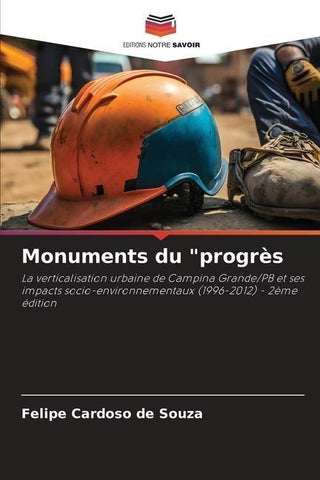 Monuments du "progrès