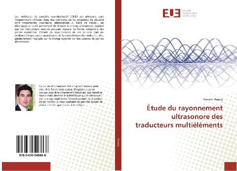 Étude du rayonnement ultrasonore des traducteurs multiéléments