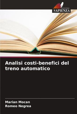 Analisi costi-benefici del treno automatico