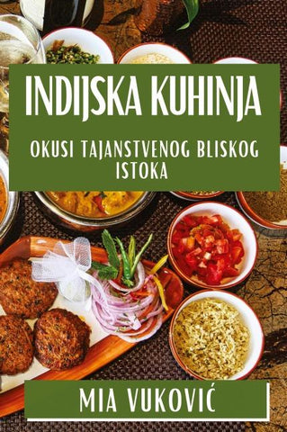 Indijska Kuhinja