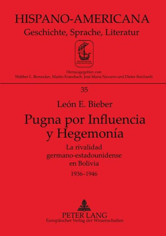 Pugna por Influencia y Hegemonía