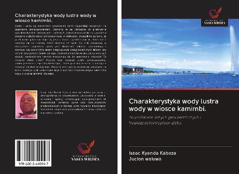 Charakterystyka wody lustra wody w wiosce kamimbi.