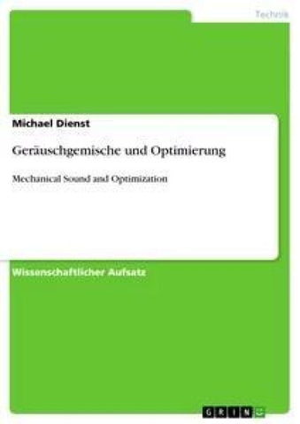 Geräuschgemische und Optimierung