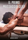 Il primo Massaggio Sexy
