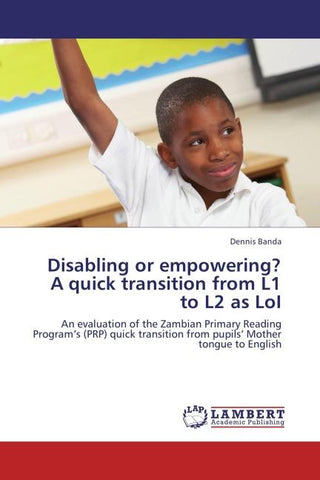 Disabling or empowering? A quick transition from L1 to L2 as LoI