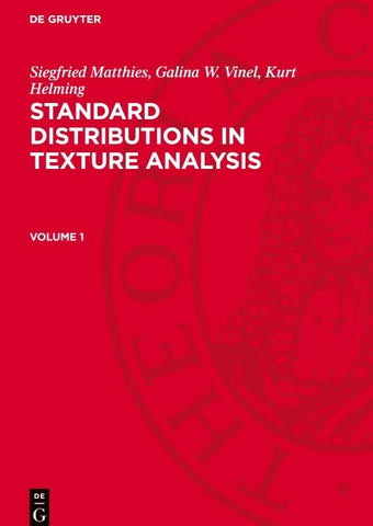 Standard Distributions in Texture Analysis. Volume 1