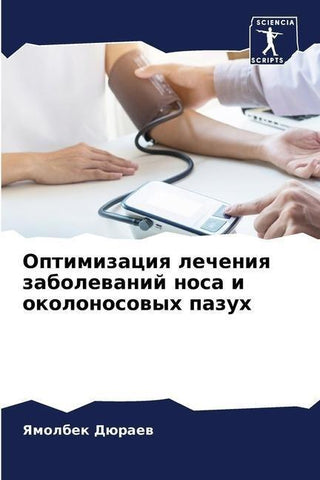 Optimizaciq lecheniq zabolewanij nosa i okolonosowyh pazuh