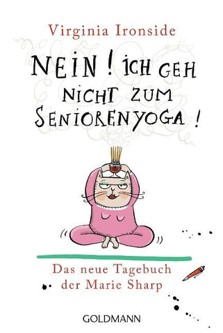 Nein! Ich geh nicht zum Seniorenyoga!