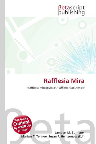 Rafflesia Mira