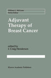 Adjuvant Therapy of Breast Cancer
