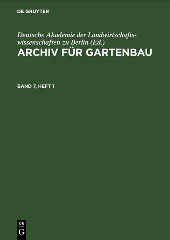 Archiv für Gartenbau. Band 7, Heft 1