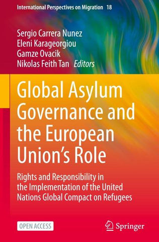 Global Asylum Governance and the European Union's Role