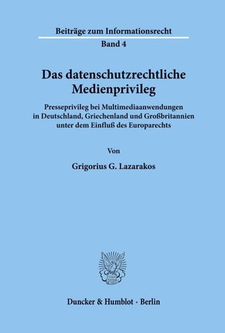 Das datenschutzrechtliche Medienprivileg.