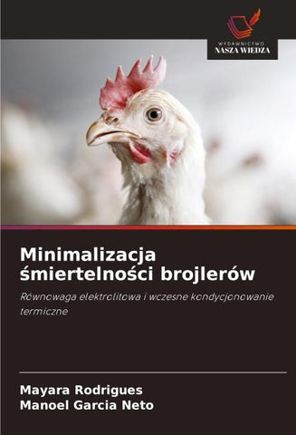 Minimalizacja ¿miertelno¿ci brojlerów
