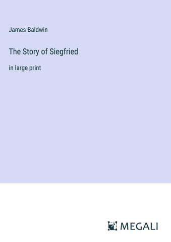 The Story of Siegfried