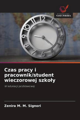 Czas pracy i pracownik/student wieczorowej szko¿y
