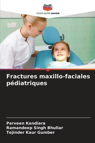 Fractures maxillo-faciales pédiatriques