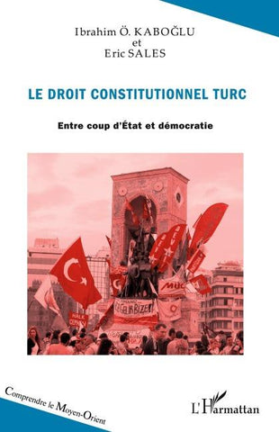 Le droit constitutionnel turc