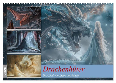 Drachenhüter (Wandkalender 2026 DIN A2 quer), CALVENDO Monatskalender