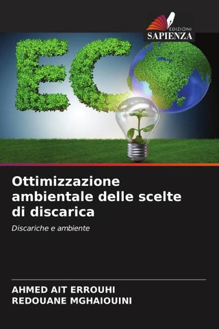 Ottimizzazione ambientale delle scelte di discarica