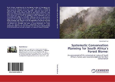Systematic Conservation Planning for South Africa's Forest Biome: