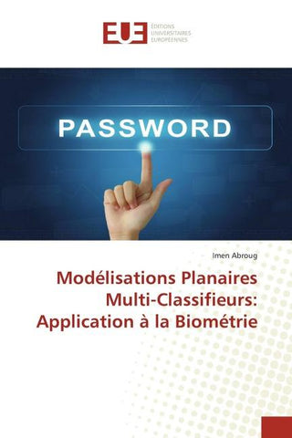 Modélisations Planaires Multi-Classifieurs: Application à la Biométrie