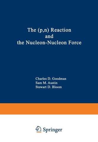 The (p,n) Reaction and the Nucleon-Nucleon Force