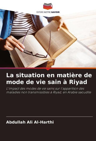 La situation en matière de mode de vie sain à Riyad