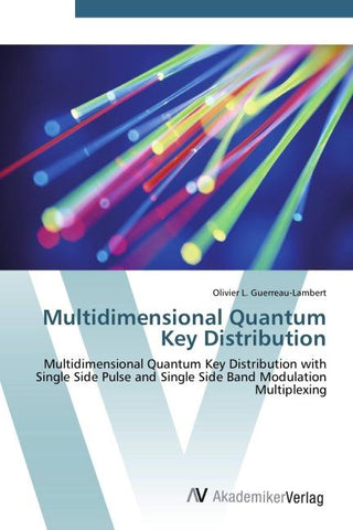 Multidimensional Quantum Key Distribution