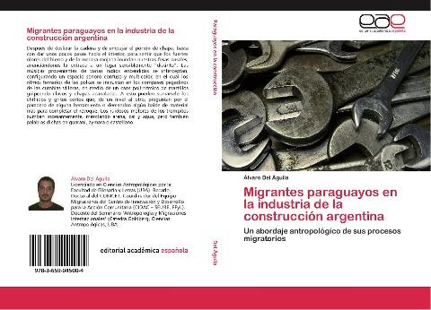 Migrantes paraguayos en la industria de la construcción argentina