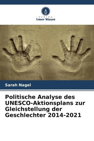 Politische Analyse des UNESCO-Aktionsplans zur Gleichstellung der Geschlechter 2014-2021