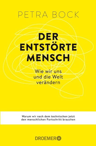 Der entstörte Mensch