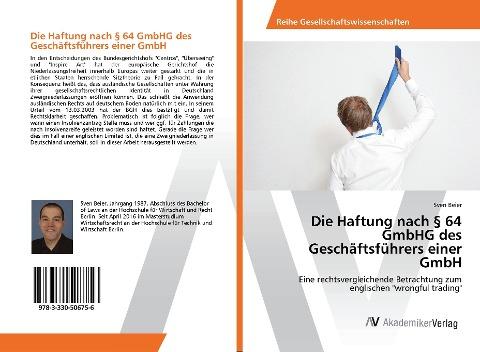 Die Haftung nach § 64 GmbHG des Geschäftsführers einer GmbH