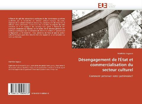 Désengagement de l'État et commercialisation du secteur culturel