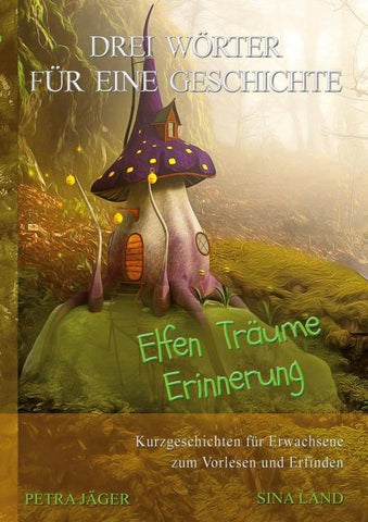 Drei Wörter für eine Geschichte