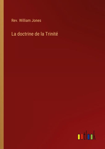 La doctrine de la Trinité