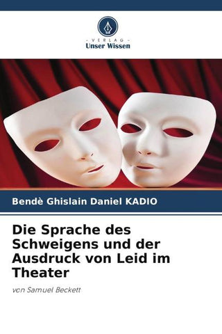 Die Sprache des Schweigens und der Ausdruck von Leid im Theater
