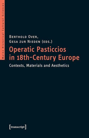 Operatic Pasticcios in 18th-Century Europe