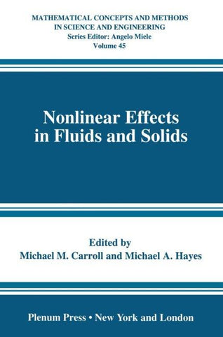 Nonlinear Effects in Fluids and Solids