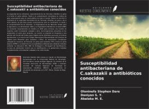 Susceptibilidad antibacteriana de C.sakazakii a antibióticos conocidos