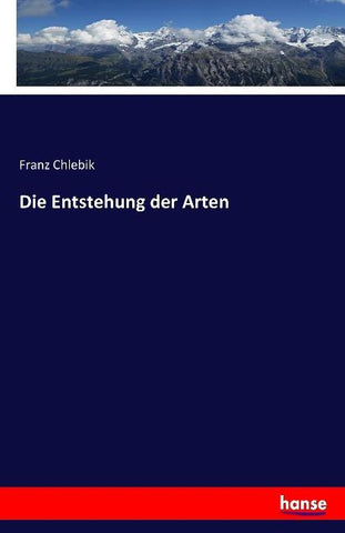 Die Entstehung der Arten